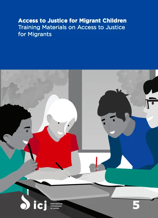 Access to Justice for Migrant Children Training Materials on Access to Justice for Migrants